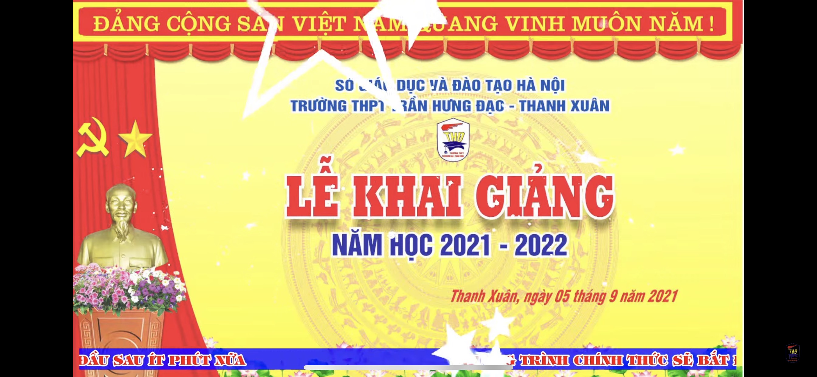 CH�O MỪNG LỄ KHAI GIẢNG NĂM HỌC MỚI 2021 - 2022 CỦA TRƯỜNG THPT TRẦN HƯNG ĐẠO - THANH XU�N